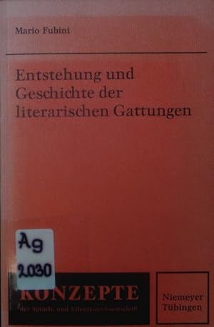 Seller image for Entstehung und Geschichte der literarischen Gattungen. for sale by Antiquariat Bookfarm