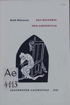 Imagen del vendedor de Das Gespenst von Canterville. Ein Lustspiel nach Oscar Wilde. a la venta por Antiquariat Bookfarm