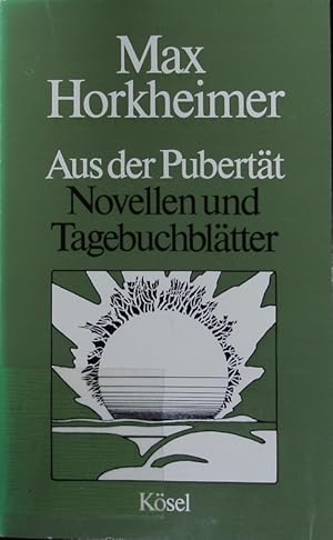 Bild des Verkufers fr Aus der Pubertt. Novellen und Tagebuchbltter. zum Verkauf von Antiquariat Bookfarm