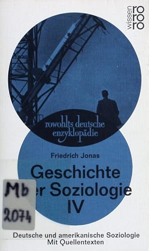 Seller image for Deutsche und amerikanische Soziologie. Geschichte der Soziologie 4. for sale by Antiquariat Bookfarm