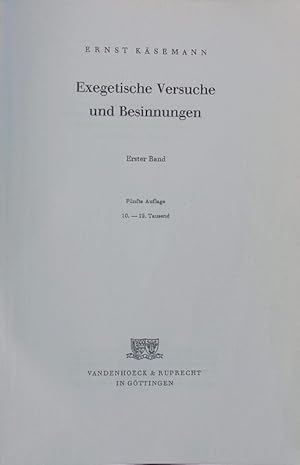 Imagen del vendedor de Exegetische Versuche und Besinnungen, 1. Bd. Exegetische Versuche und Besinnungen 1. a la venta por Antiquariat Bookfarm