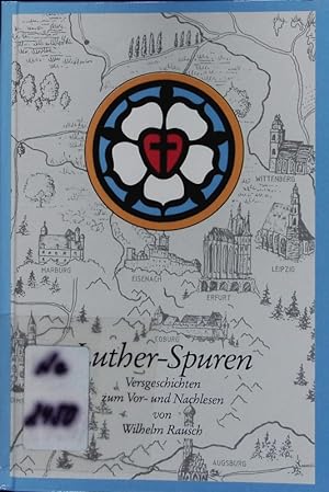 Seller image for Luther-Spuren. Versgeschichten zum Vor- und Nachlesen. for sale by Antiquariat Bookfarm