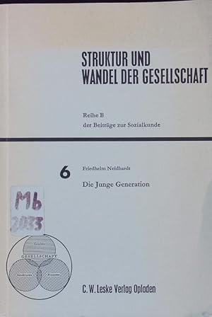 Die Junge Generation. Jugend und Gesellschaft in der Bundesrepublik.