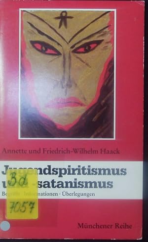 Bild des Verkufers fr Jugendspiritismus und -satanismus. Begriffe, Informationen, berlegungen. zum Verkauf von Antiquariat Bookfarm