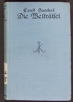 Seller image for Die Weltrtsel. gemeinverstndliche Studien ber monistische Philosophie. for sale by Antiquariat Bookfarm