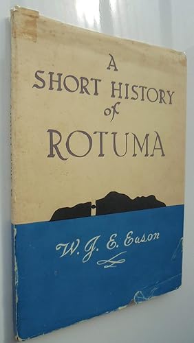 Imagen del vendedor de A Short History of Rotuma. (1951) a la venta por Phoenix Books NZ