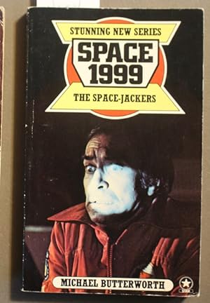 Seller image for Space: 1999 - THE SPACE-JACKERS (Gerry Anderson TV/ Television Tie-In series) for sale by Comic World