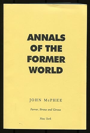 Bild des Verkufers fr Annals of the Former World zum Verkauf von Between the Covers-Rare Books, Inc. ABAA
