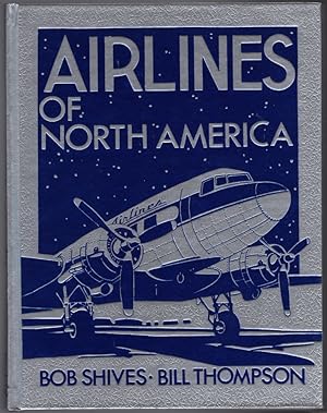 Airlines of North America (Crestline Aviation Series)