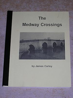 Seller image for The Medway Crossings for sale by Neo Books