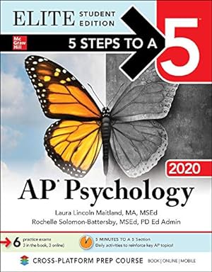 Bild des Verkufers fr 5 Steps to a 5: AP Psychology 2020 Elite Student Edition (TEST PREP) zum Verkauf von WeBuyBooks