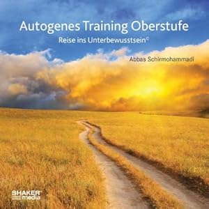 Bild des Verkufers fr Autogenes Training Oberstufe : Reise ins Unterbewusstsein, CD zum Verkauf von AHA-BUCH GmbH