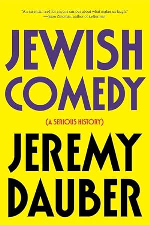 Image du vendeur pour Jewish Comedy: A Serious History mis en vente par AHA-BUCH GmbH