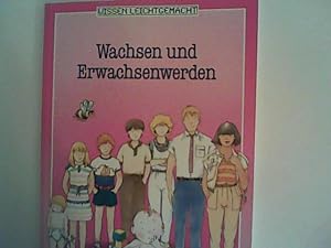 Seller image for Wachsen und Erwachsenwerden for sale by ANTIQUARIAT FRDEBUCH Inh.Michael Simon