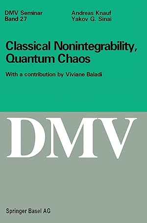 Bild des Verkufers fr Classical Nonintegrability, Quantum Chaos zum Verkauf von moluna