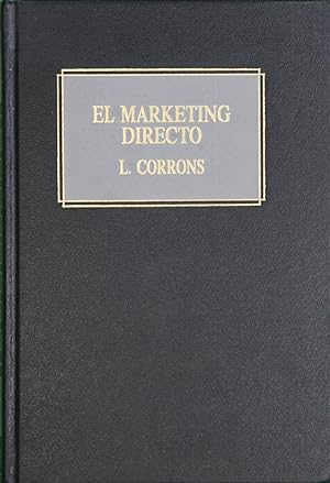Imagen del vendedor de El Marketing Directo a la venta por Librería Alonso Quijano
