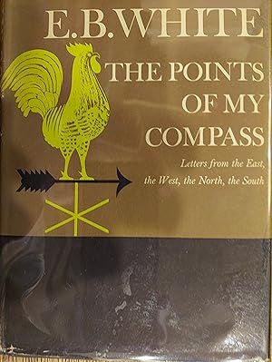 The Points of My Compass: Letters from the East, the West, the North, the South