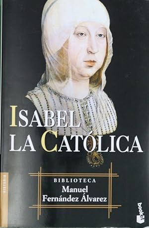 Immagine del venditore per Isabel la Catlica venduto da Librera Alonso Quijano
