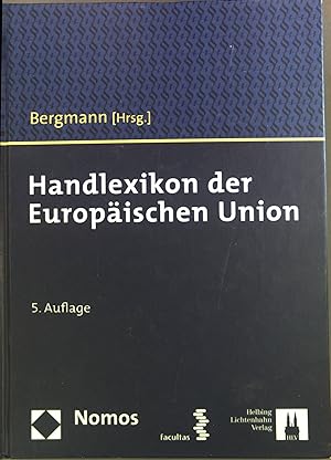 Bild des Verkufers fr Handlexikon der Europischen Union. zum Verkauf von books4less (Versandantiquariat Petra Gros GmbH & Co. KG)