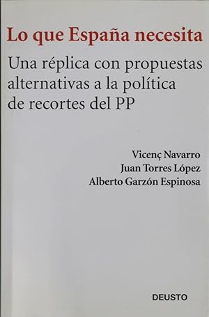 Seller image for Lo que Espaa necesita for sale by Librera Alonso Quijano