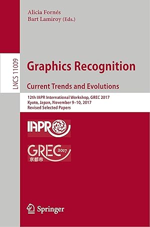 Image du vendeur pour Graphics Recognition, Current Trends and Evolutions mis en vente par moluna