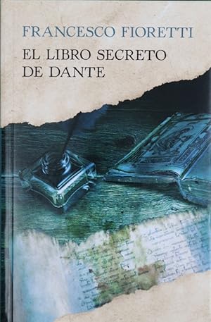 Imagen del vendedor de El libro secreto de Dante a la venta por Librería Alonso Quijano