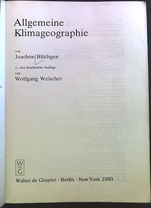 Bild des Verkufers fr Allgemeine Klimageographie. Lehrbuch der Allgemeinen Geographie. zum Verkauf von books4less (Versandantiquariat Petra Gros GmbH & Co. KG)