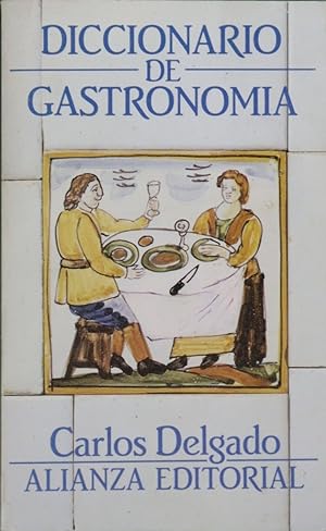Image du vendeur pour Diccionario de gastronoma mis en vente par Librera Alonso Quijano