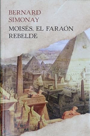 Imagen del vendedor de Moisés, el faraón rebelde a la venta por Librería Alonso Quijano