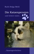Seller image for Die Katzenpension for sale by moluna