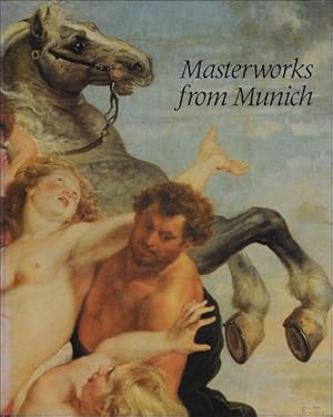 Imagen del vendedor de Masterworks from Munich: Sixteenth to Eighteenth-Century Paintings from the Alte Pinakothek a la venta por BOOKSELLER  -  ERIK TONEN  BOOKS