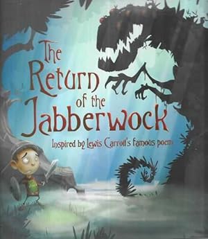 Seller image for Return of the Jabberwock [Inspired by Lewis Carrol's Famous Poem] for sale by Leura Books