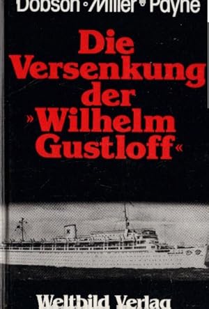 Die Versenkung der Wilhelm Gustloff