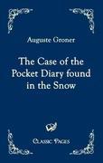 Imagen del vendedor de The Case of the Pocket Diary found in the Snow a la venta por moluna