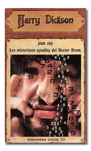 Bild des Verkufers fr Harry Dickson: Los misteriosos estudios del Doctor Drum. zum Verkauf von Librera Berceo (Libros Antiguos)