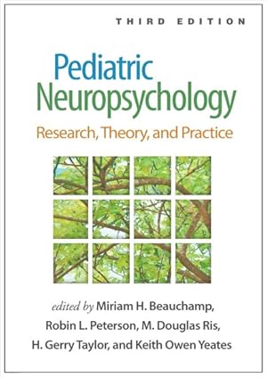 Imagen del vendedor de Pediatric Neuropsychology : Research, Theory, and Practice a la venta por GreatBookPrices