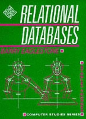 Seller image for Relational Databases (Computer studies) for sale by WeBuyBooks