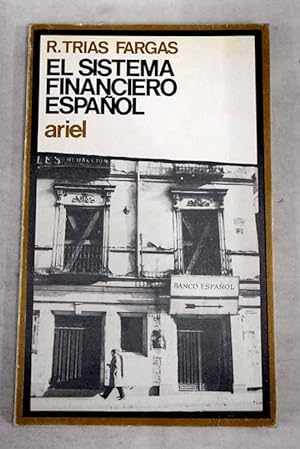 Imagen del vendedor de El sistema financiero español a la venta por Alcaná Libros
