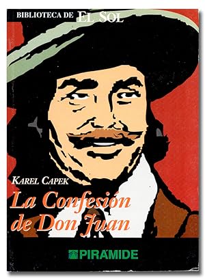 Imagen del vendedor de La confesión de Don Juan. a la venta por Librería Berceo (Libros Antiguos)