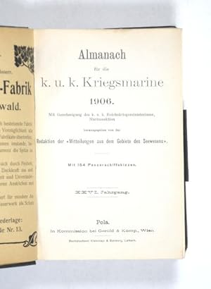 Almanach für die k. und k. Kriegsmarine 1906 [.] herausgegeben von der Redaktion der Mitteilunge...