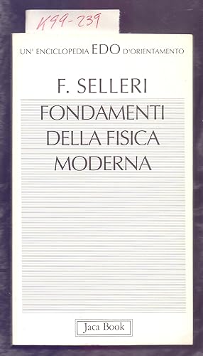 Seller image for FONDAMENTI DELLA FISICA MODERNA for sale by Libreria 7 Soles