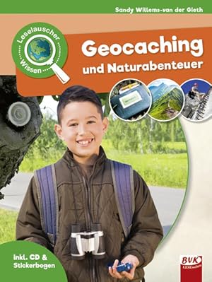 Bild des Verkufers fr Leselauscher Wissen: Geocaching und Naturabenteuer zum Verkauf von primatexxt Buchversand