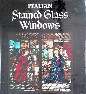 Image du vendeur pour Italian Stained Glass Windows mis en vente par Klondyke