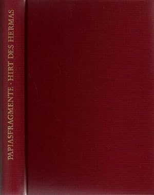 Bild des Verkufers fr Papiasfragmente - Hirt des Hermas. Schriften des Urchristentums / Teil 3; zum Verkauf von nika-books, art & crafts GbR