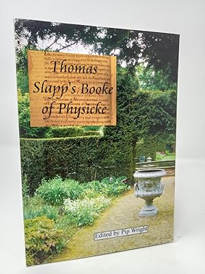 Seller image for Thomas Slapp s Booke of Physicke. for sale by ROBIN SUMMERS BOOKS LTD