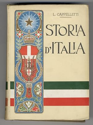 Storia d'Italia, dalla caduta dell'impero romano d'occidente fino ai giorni nostri (476-1900). Se...