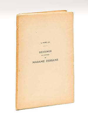 Image du vendeur pour Djeuner en l'honneur de Madame Dussane, Socitaire de la Comdie Franaise, Samedi 19 mars 1932. Discours et Posies [ Livre ddicac par Batrix Dussane ] mis en vente par Librairie du Cardinal