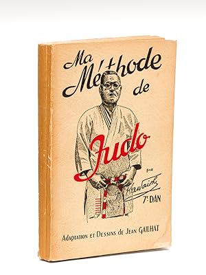 Seller image for Ma Mthode de Judo for sale by Librairie du Cardinal