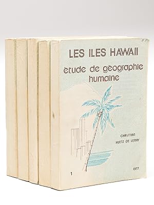 Les Iles Hawaï. Etude de géographie humaine (5 tomes - Complet) [ Edition originale ]