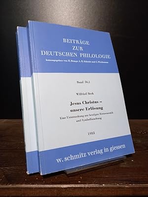 Jesus Christus - unsere Erlösung. Eine Untersuchung zur heutigen Hermeneutik und Symbolforschung....